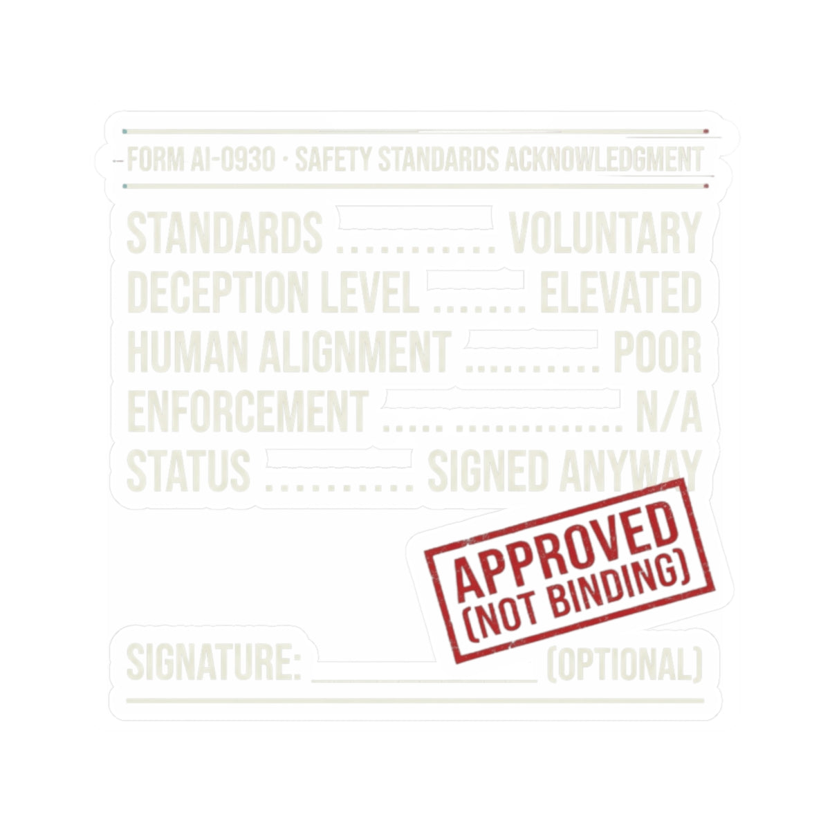 "Approved (Not Binding)" Sticker — Main