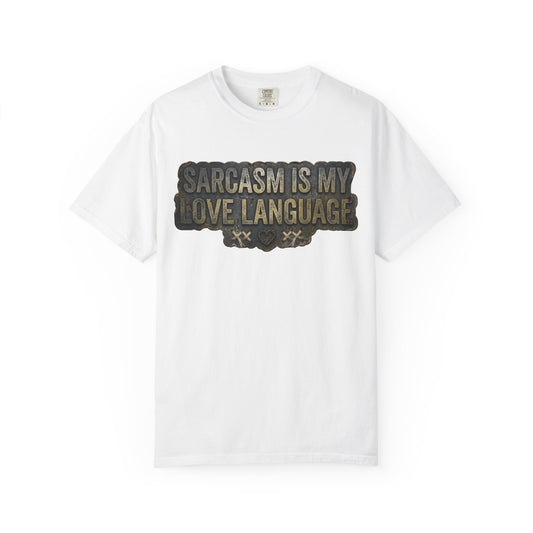Color: White | Fluent in Sarcasm | Garment-Dyed Tee — AttitudeShirts