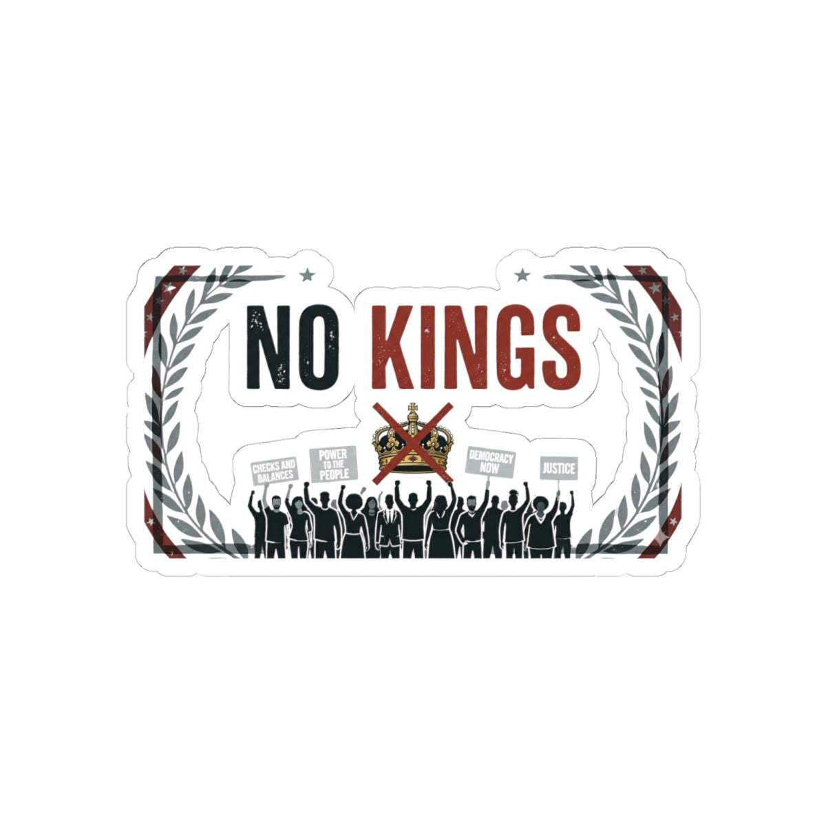 No Kings, No Masters | Kiss-Cut Sticker — AttitudeShirts