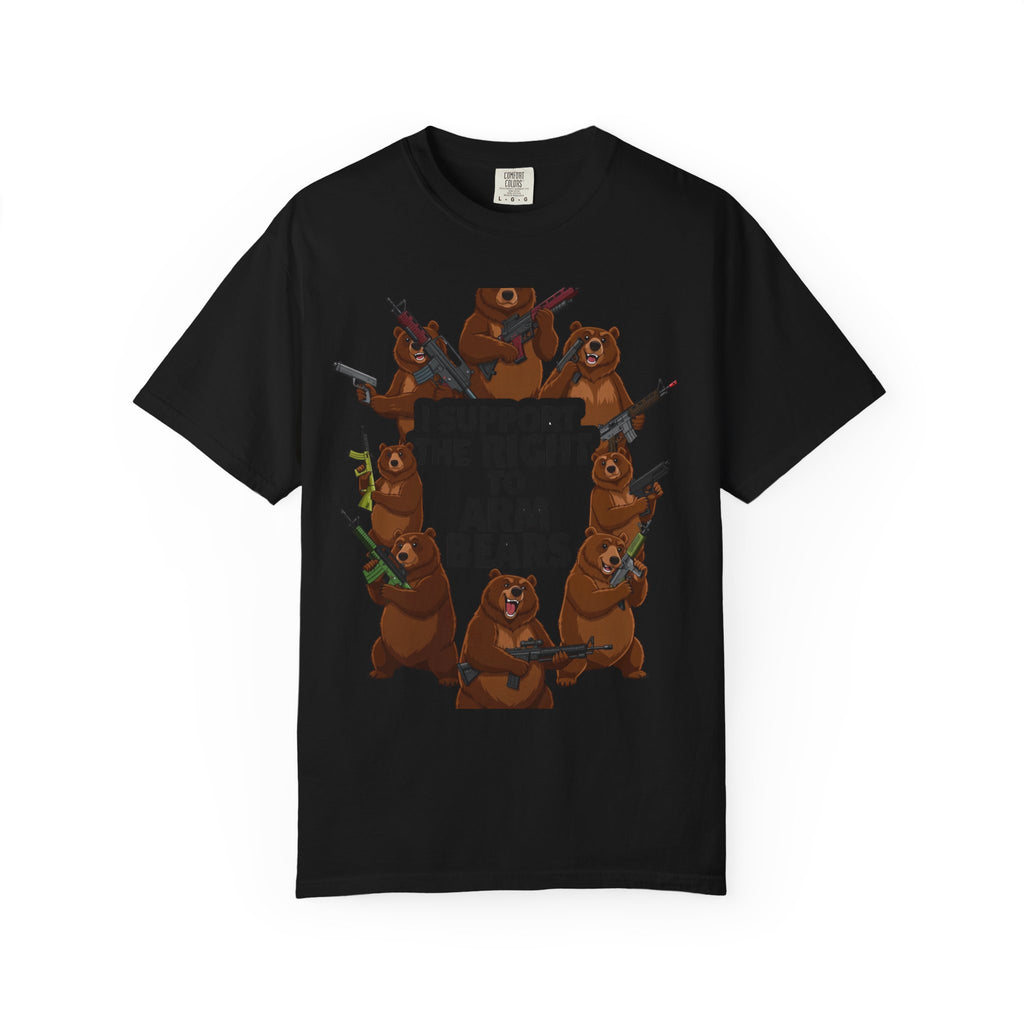 Arm Bears, Not People | Garment-Dyed Tee — AttitudeShirts