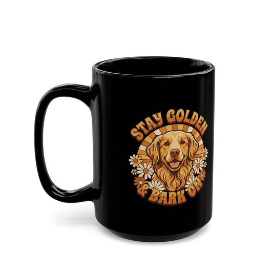 "Stay Golden & Bark On" Black Ceramic Mug