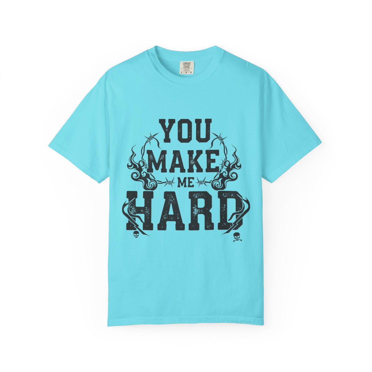 Color: Lagoon Blue | You Make Me Hard 3 Unisex Garment-Dyed T-shirt