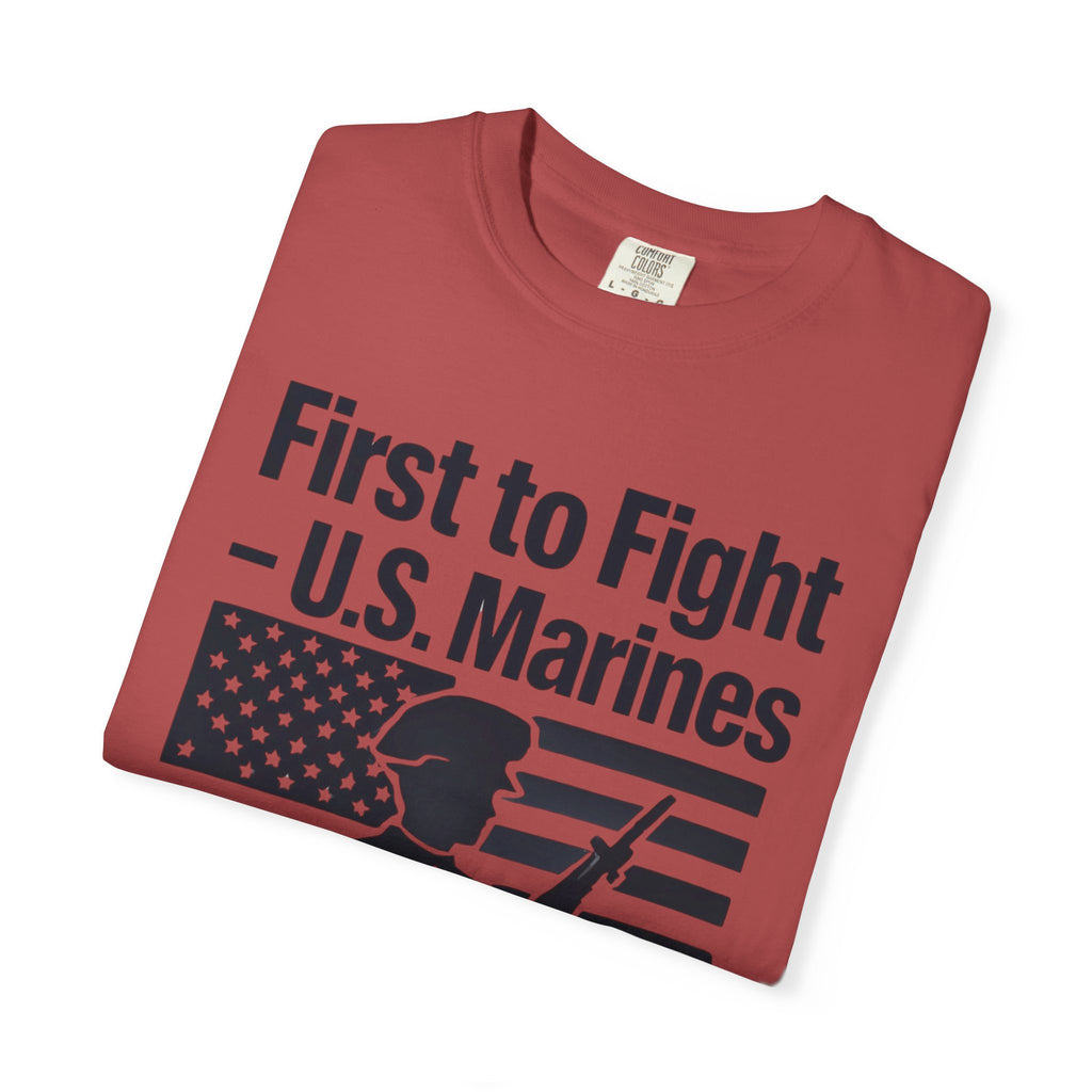 "First to Fight" Unisex Garment-Dyed T-shirt