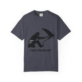 "I Hate Pulling Out Mechanic" Unisex Garment-Dyed T-shirt