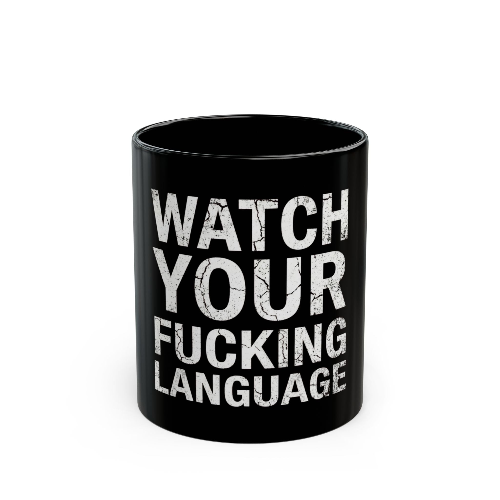 "Watch Your Language" Black Ceramic Mug
