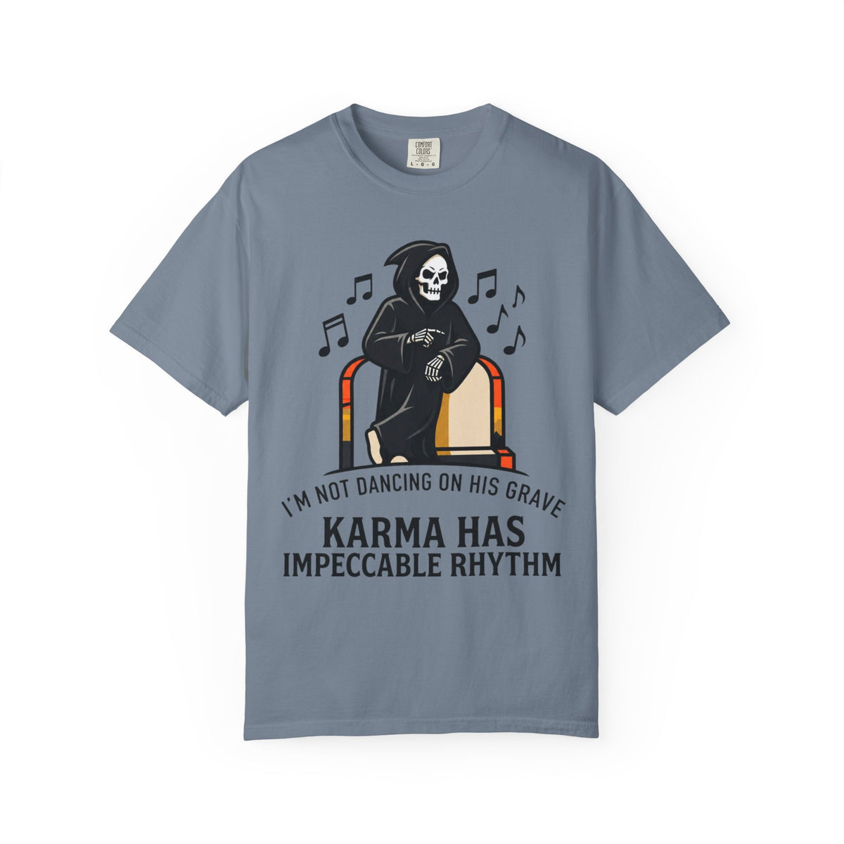 Color: Blue Jean | Dancing On Grave Unisex Garment-Dyed Tee