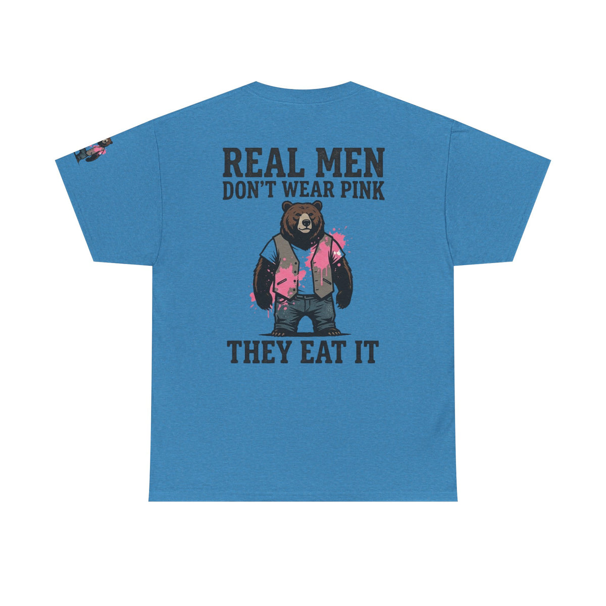 Color: Heather Sapphire | Real Men Eat Pink Premium Graphic Tee