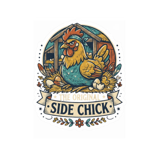 "The Original Side Chick" Sticker — Main