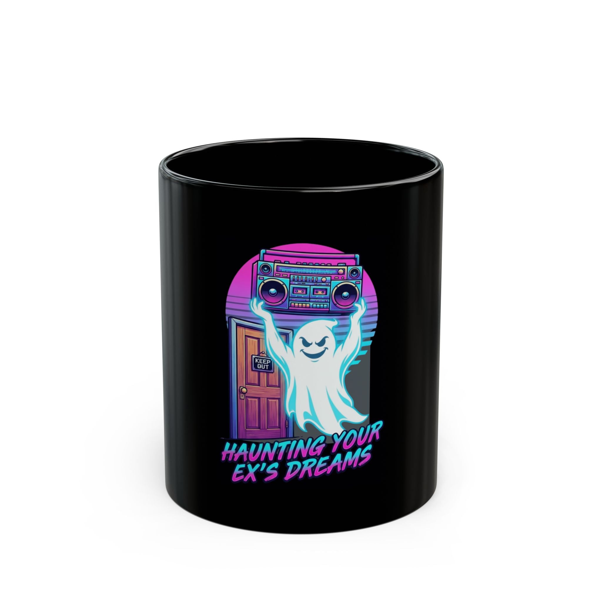 "Haunting Your Ex's Dreams" Black Ceramic Mug
