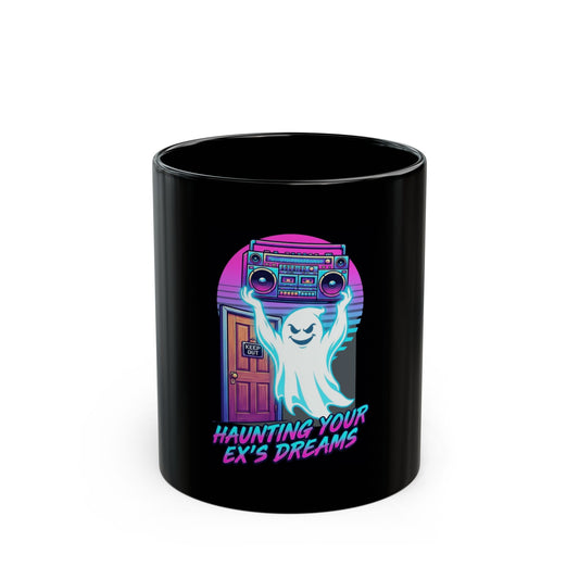 "Haunting Your Ex's Dreams" Black Ceramic Mug