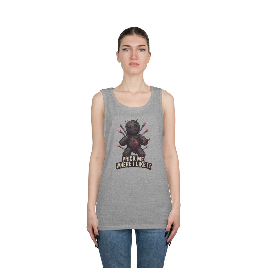 "Prick Me Where I Like It" Tank Top