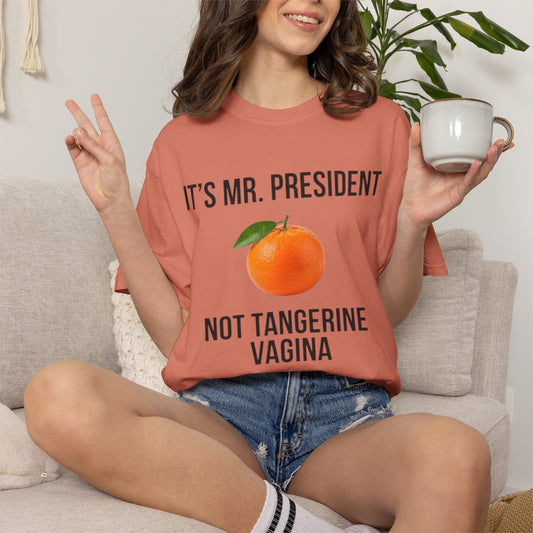 "Tangerine Vagina" Unisex Garment-Dyed Tee