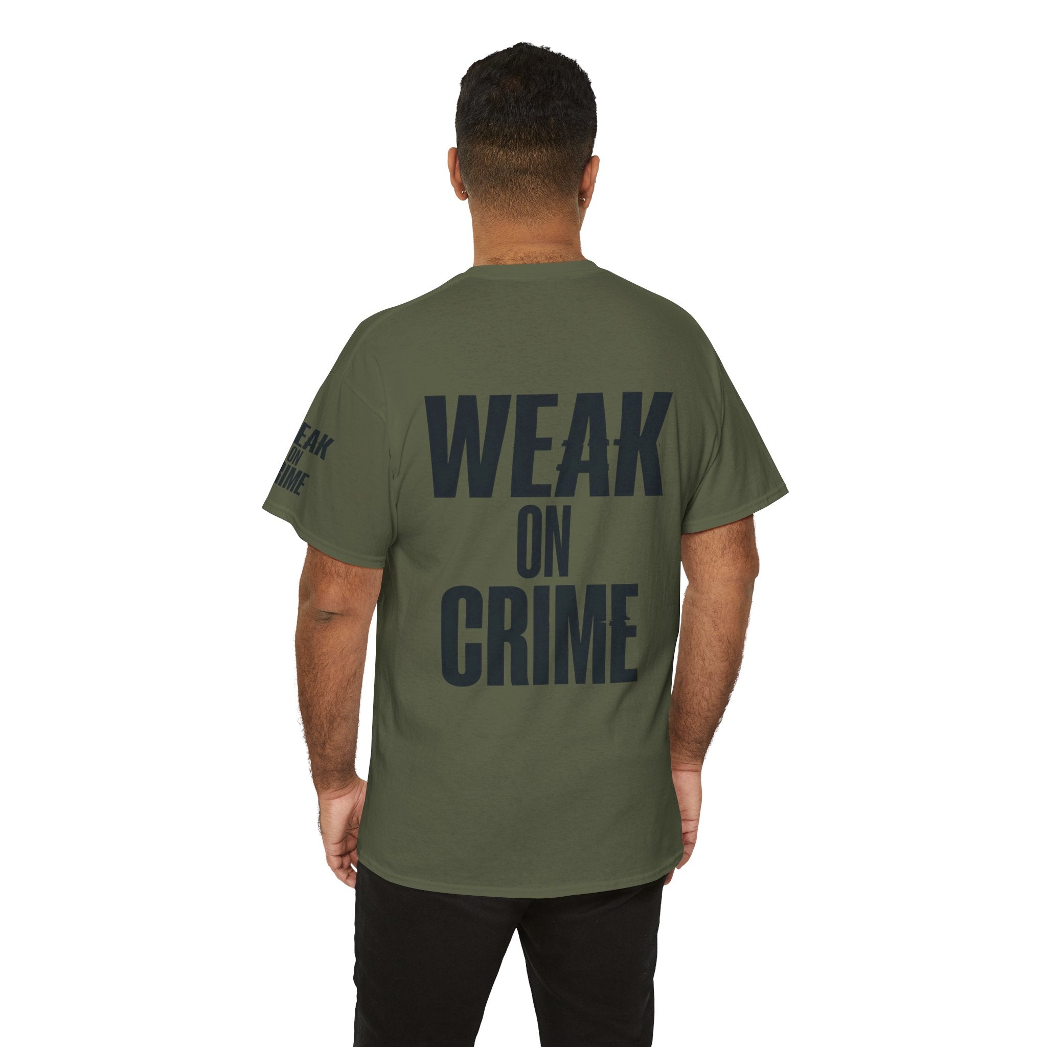 "Weak On Crime" Premium Graphic Tee