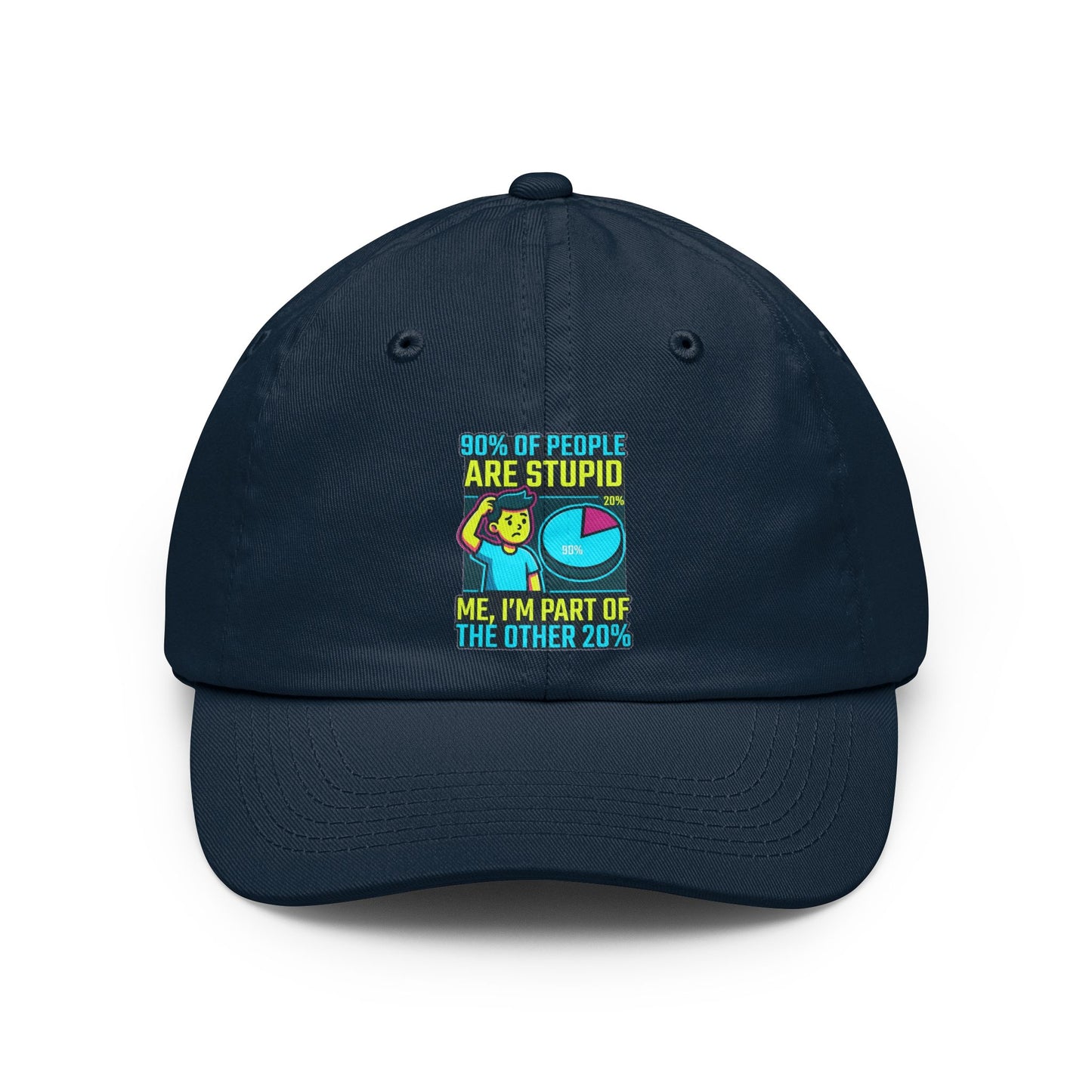 "90% Of People Are Stupid" Dad Hat