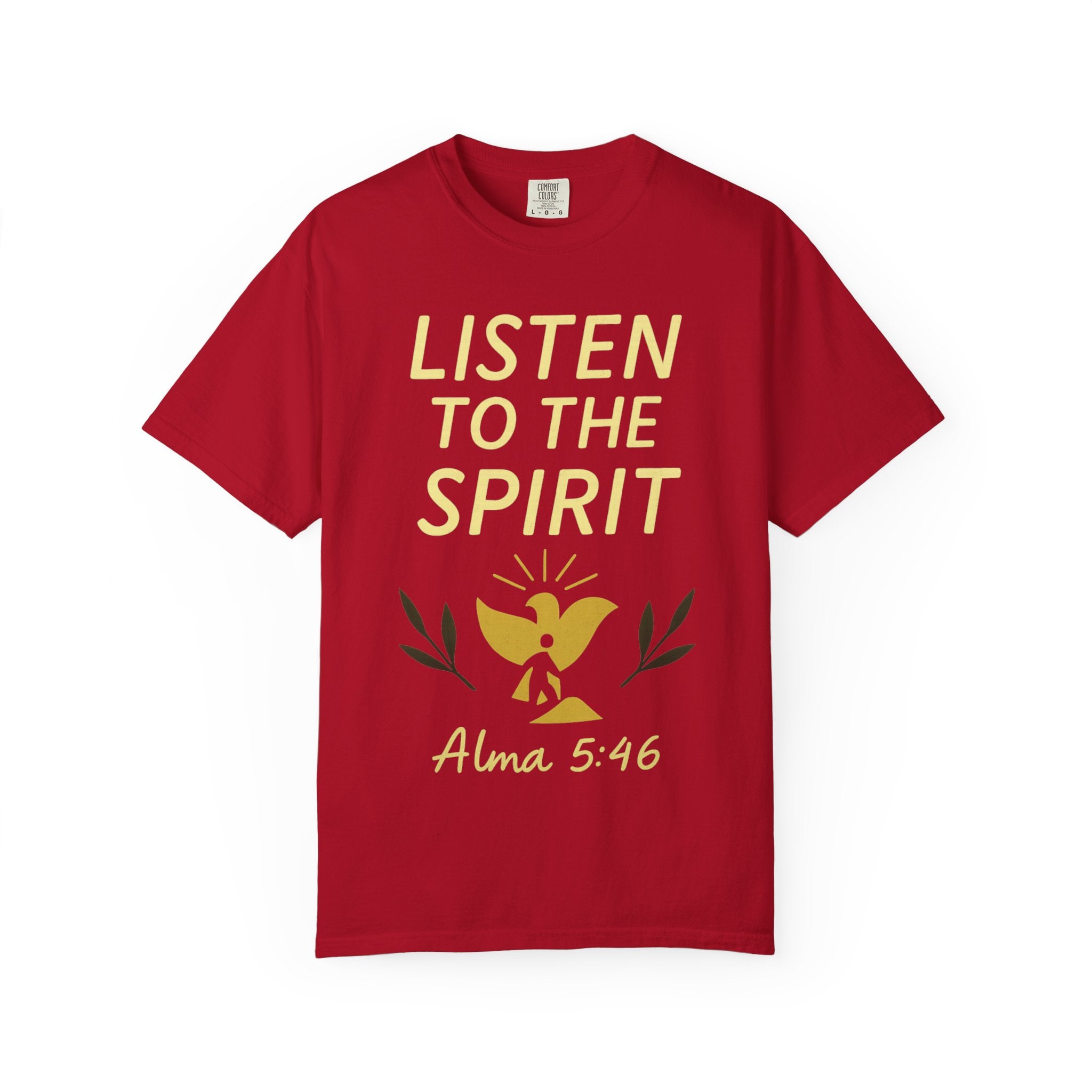 "Listen to the Spirit" Unisex Garment-Dyed T-shirt