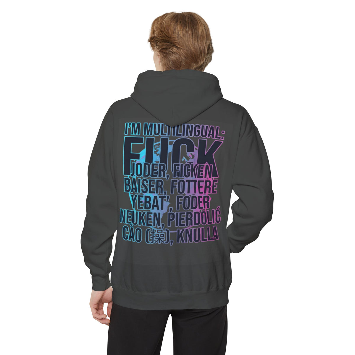 Color: Pepper | I'm Multilingual Garment-Dyed Hoodie