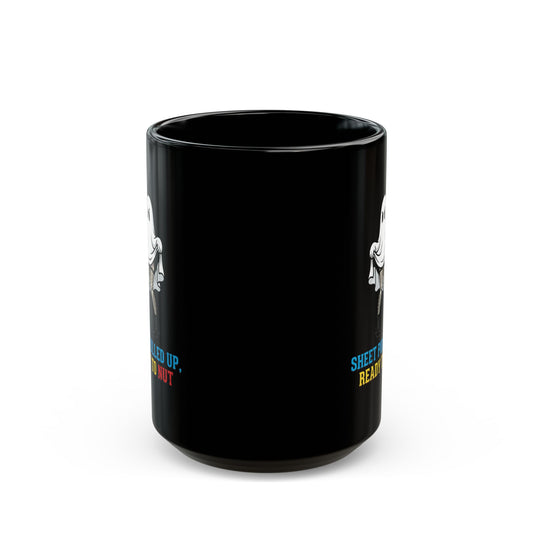 "Sheet Pulled Up Ready to Nut" Black Ceramic Mug
