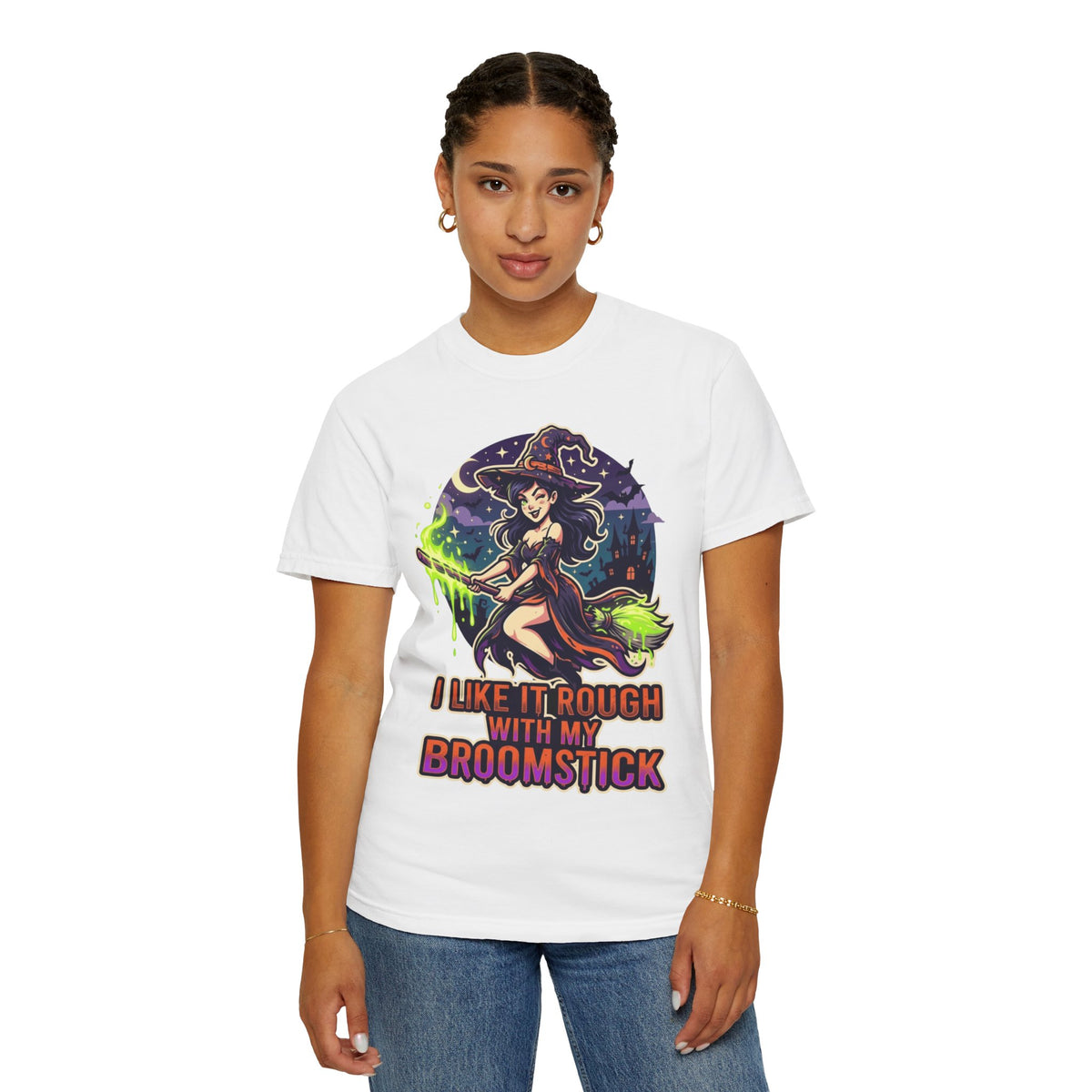 Color: White | I Like It Rough With My Broomstick Unisex Garment-Dyed Tee