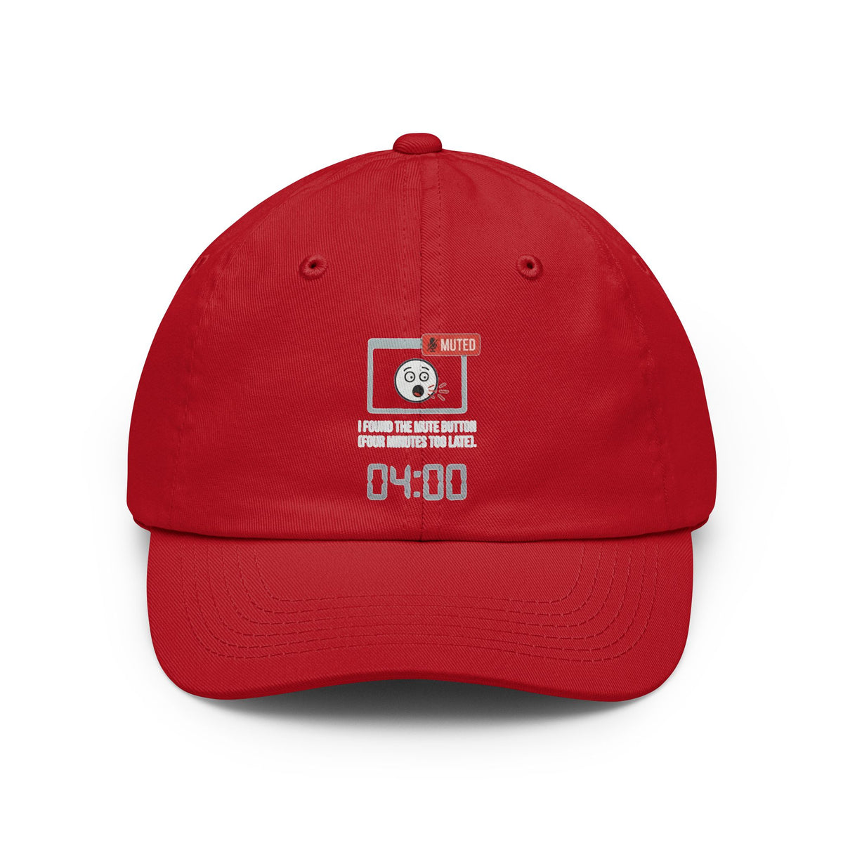 "I Found The Mute" Dad Hat