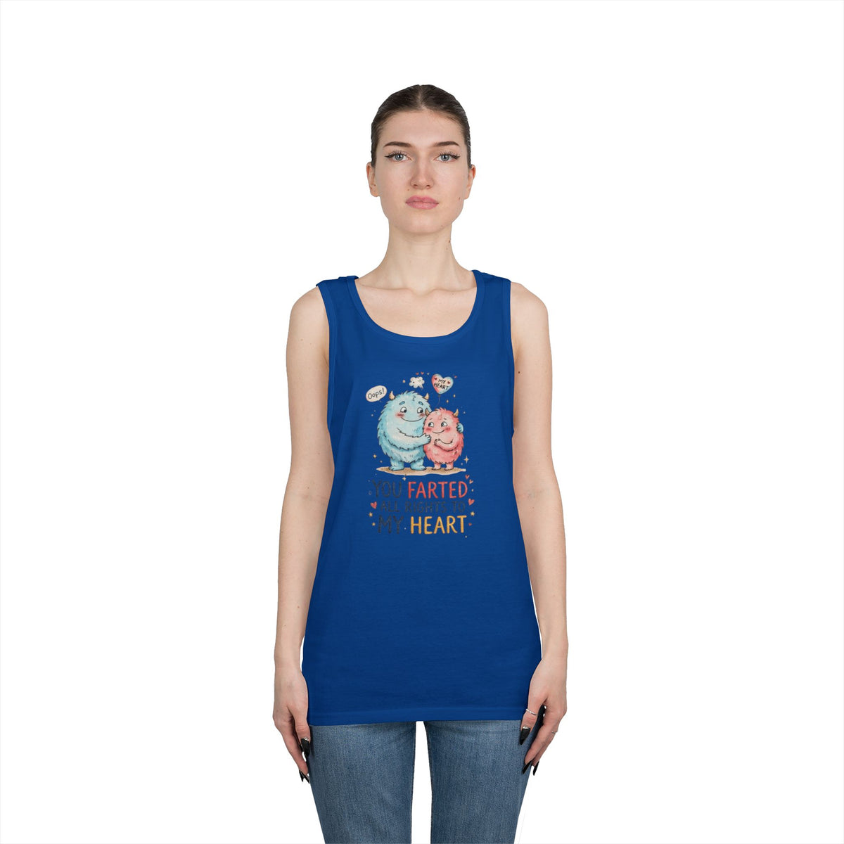 "You Farted All Rights To My Heart" Tank Top