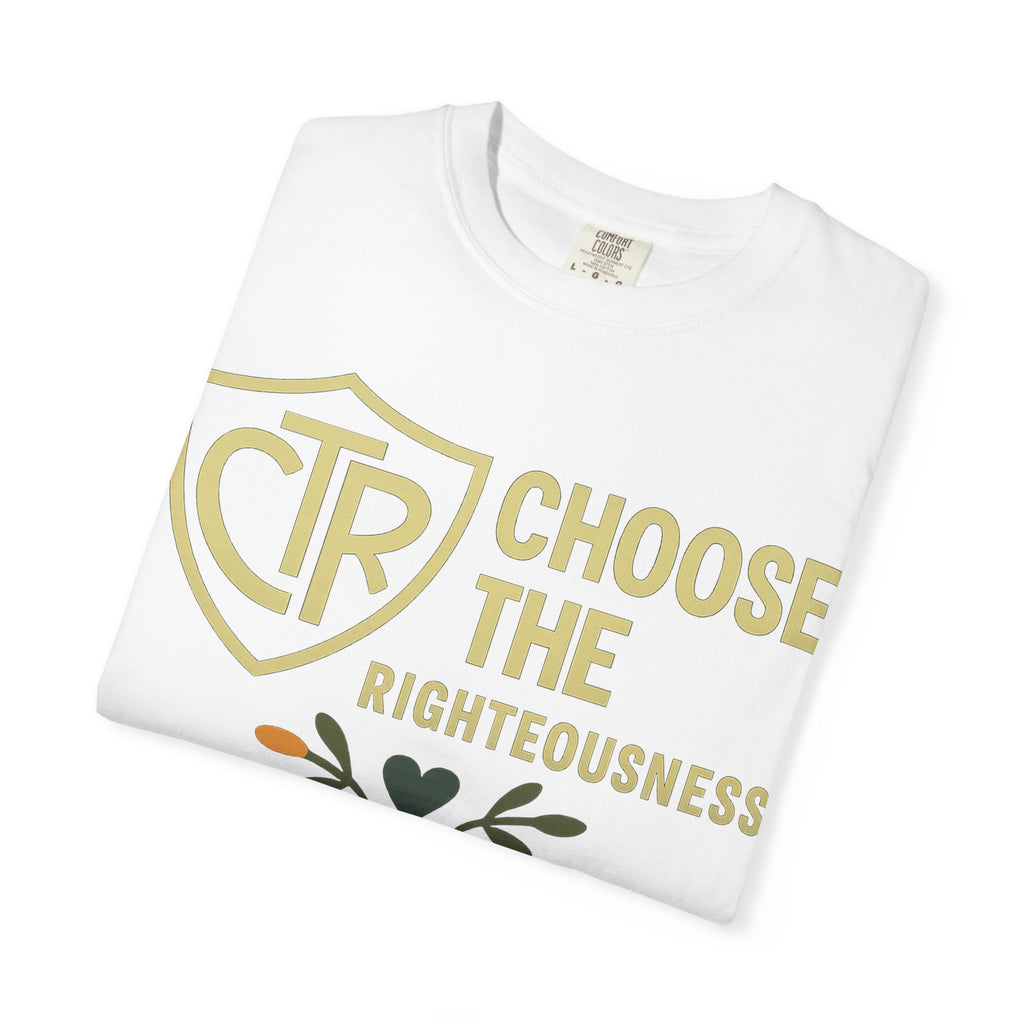"CTR: Choose the Righteousness" Unisex Garment-Dyed T-shirt