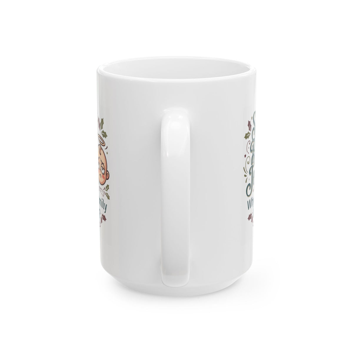 "Sweet Baby Jesus" White Ceramic Mug
