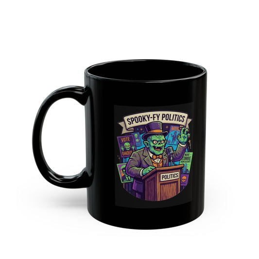 "Spooky-Fy Politics" Black Ceramic Mug