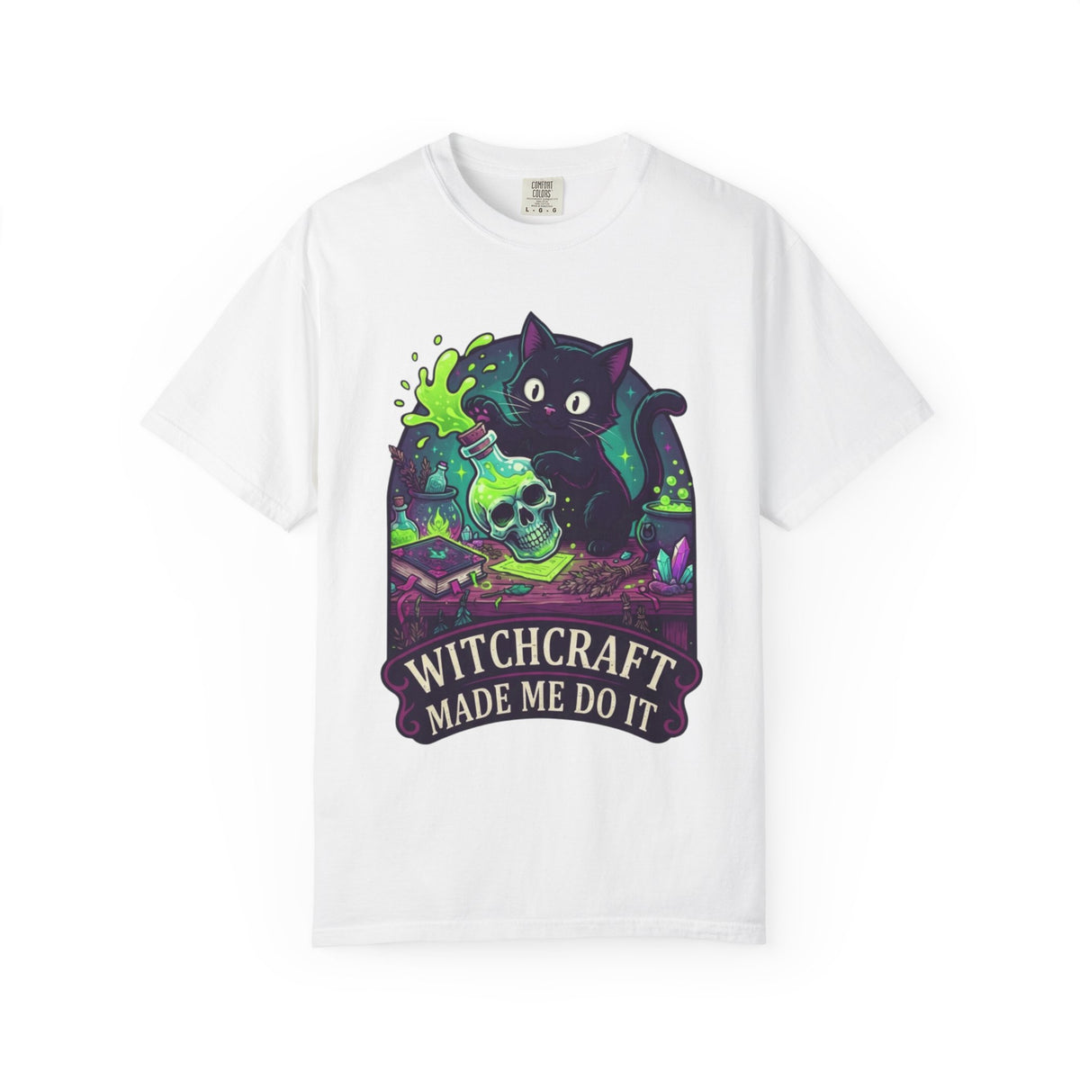 Color: White | Witchcraft Made Me Do It Unisex Garment-Dyed Tee