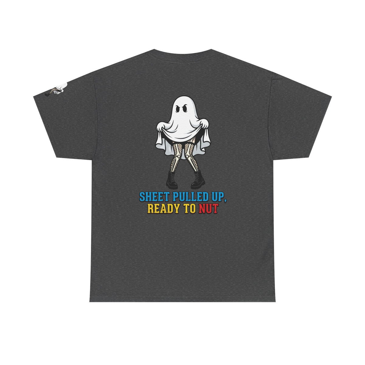 Color: Dark Heather | Sheet Pulled Up Ready to Nut Premium Graphic Tee
