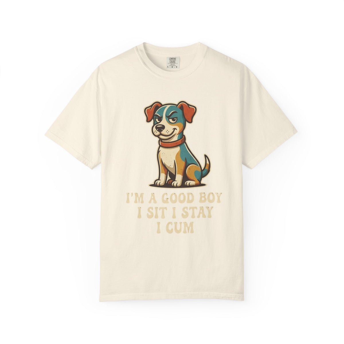 Color: Ivory | I'm A Good Boy Unisex Garment-Dyed Tee