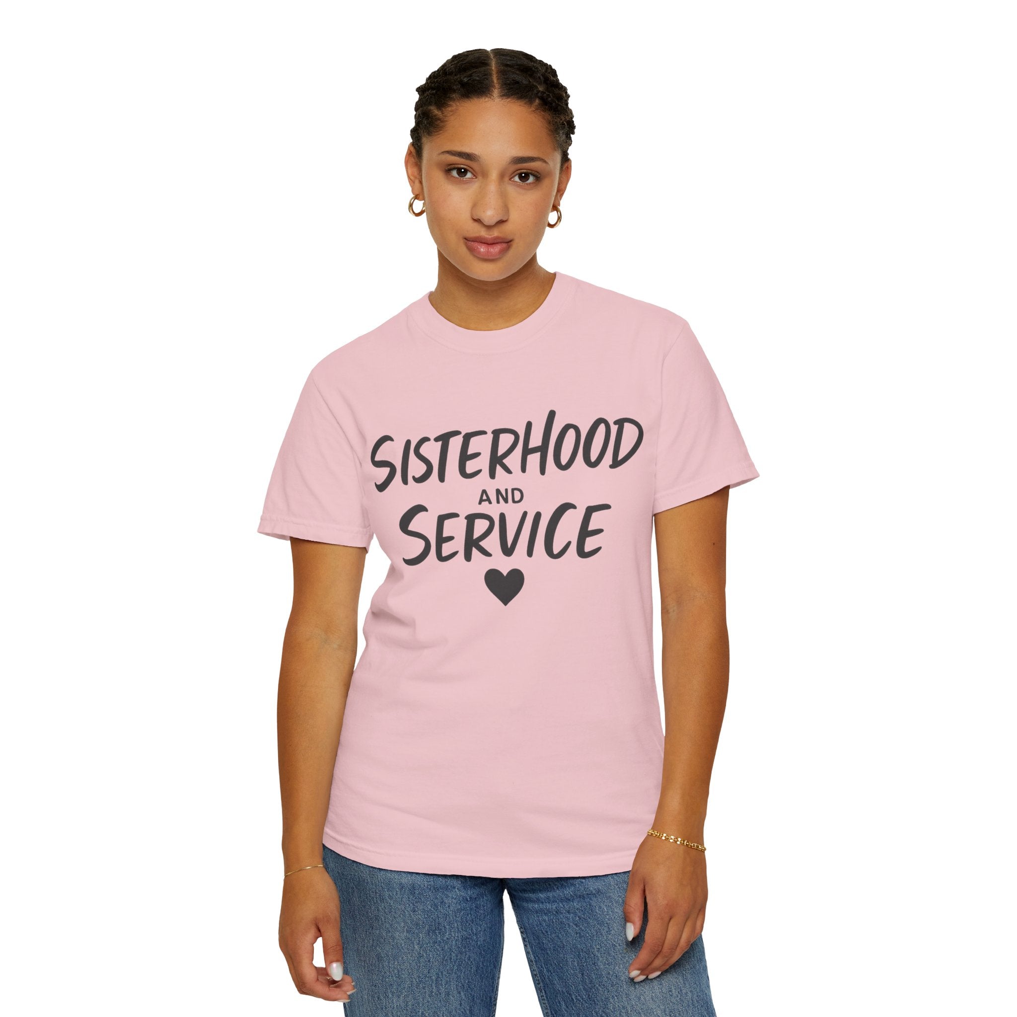 "Sisterhood and Service-2" Unisex Garment-Dyed T-shirt