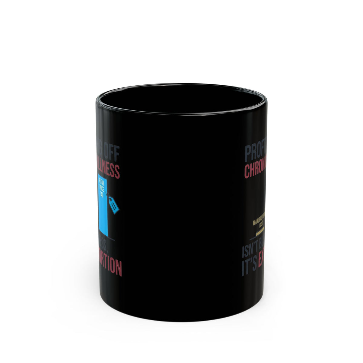 "Protest Series - Healthcare Is A Right" Black Ceramic Mug