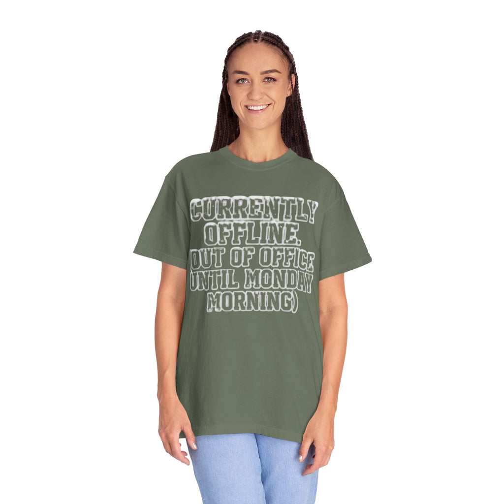 "Currently Offline" Unisex Garment-Dyed Tee