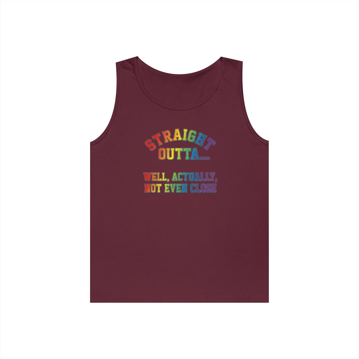 Color: Maroon | Straight Outta Not Even Tank Top