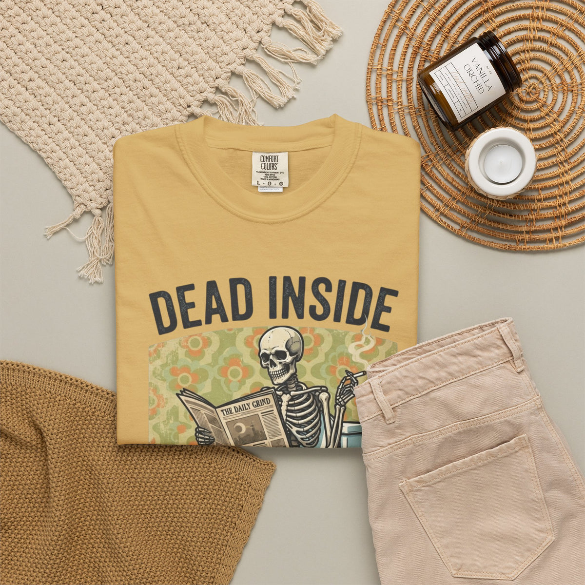 Dead Inside Shit Outside Unisex Garment-Dyed Tee
