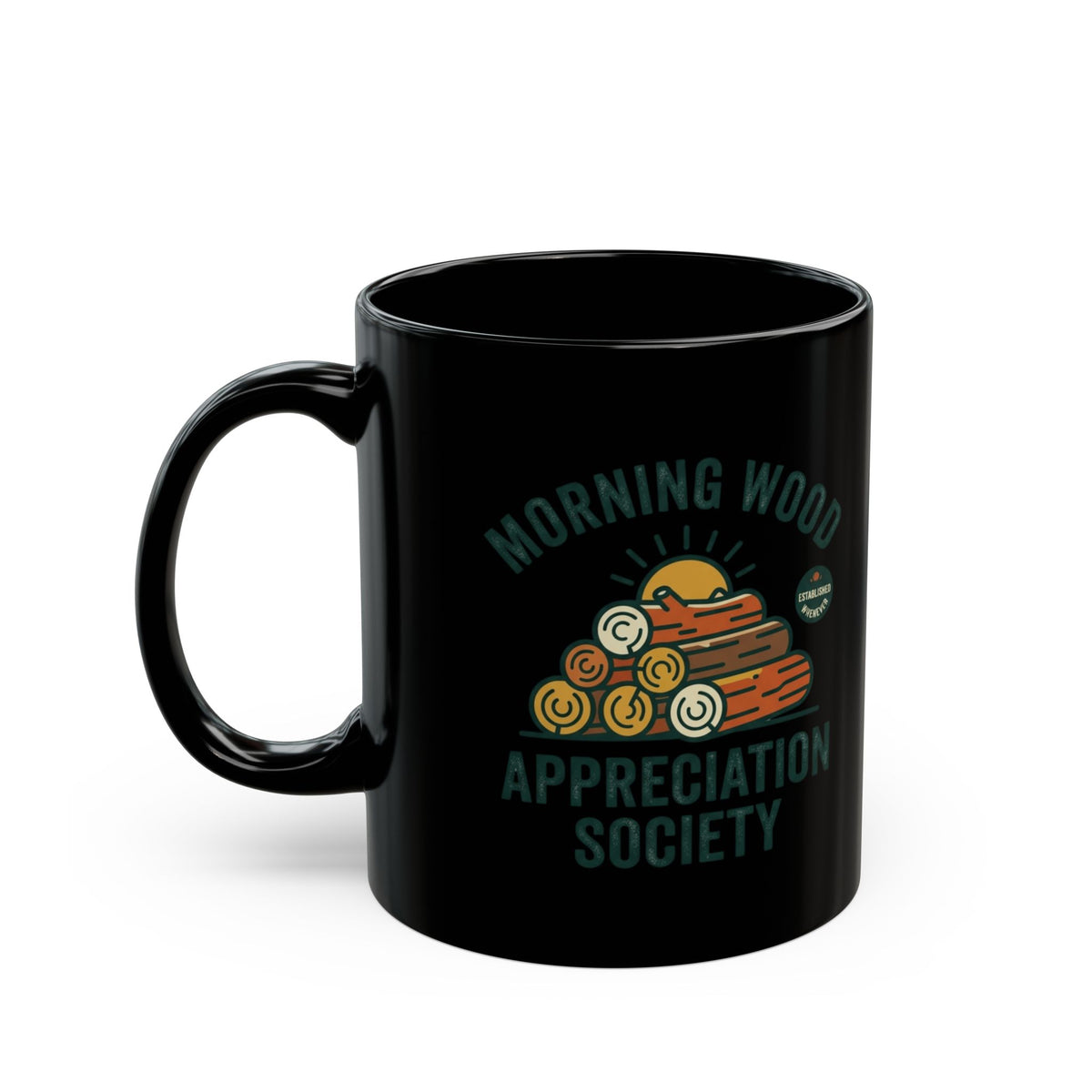 "Morning Wood Appreciation Society" Black Ceramic Mug