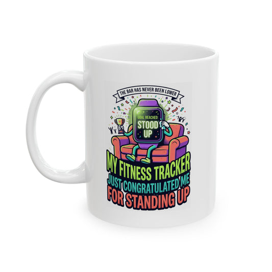 "The Bar Has Never Been Lower" White Ceramic Mug