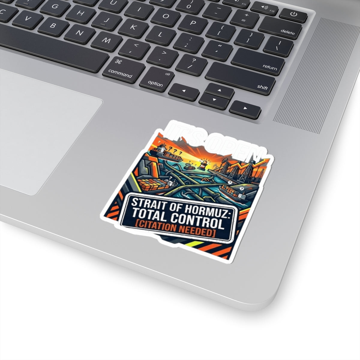 "Straight Of Hormuz is Open" Sticker — Main