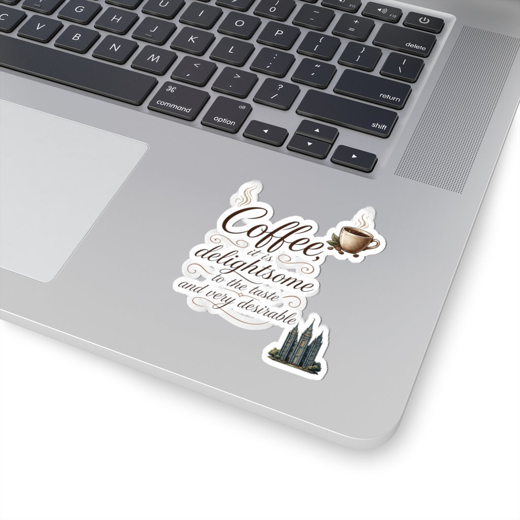 "Coffee is Delightsome" Sticker — Main