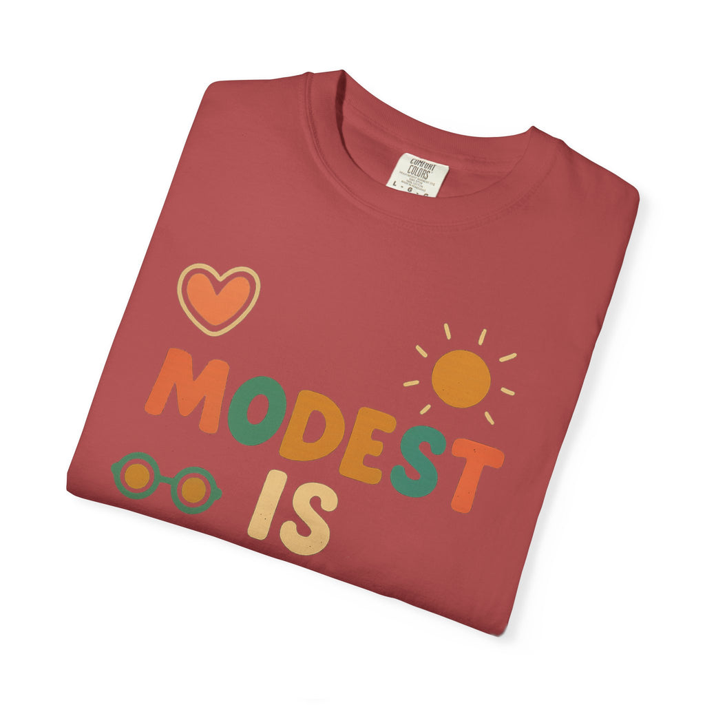 "Modest is Hottest" Unisex Garment-Dyed T-shirt