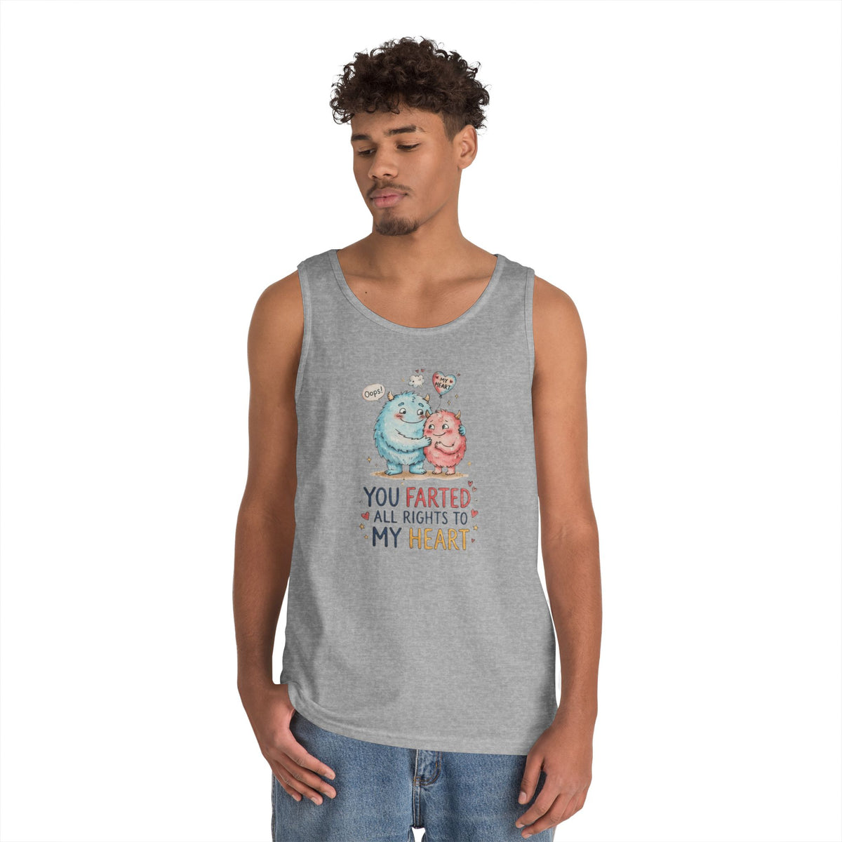 "You Farted All Rights To My Heart" Tank Top