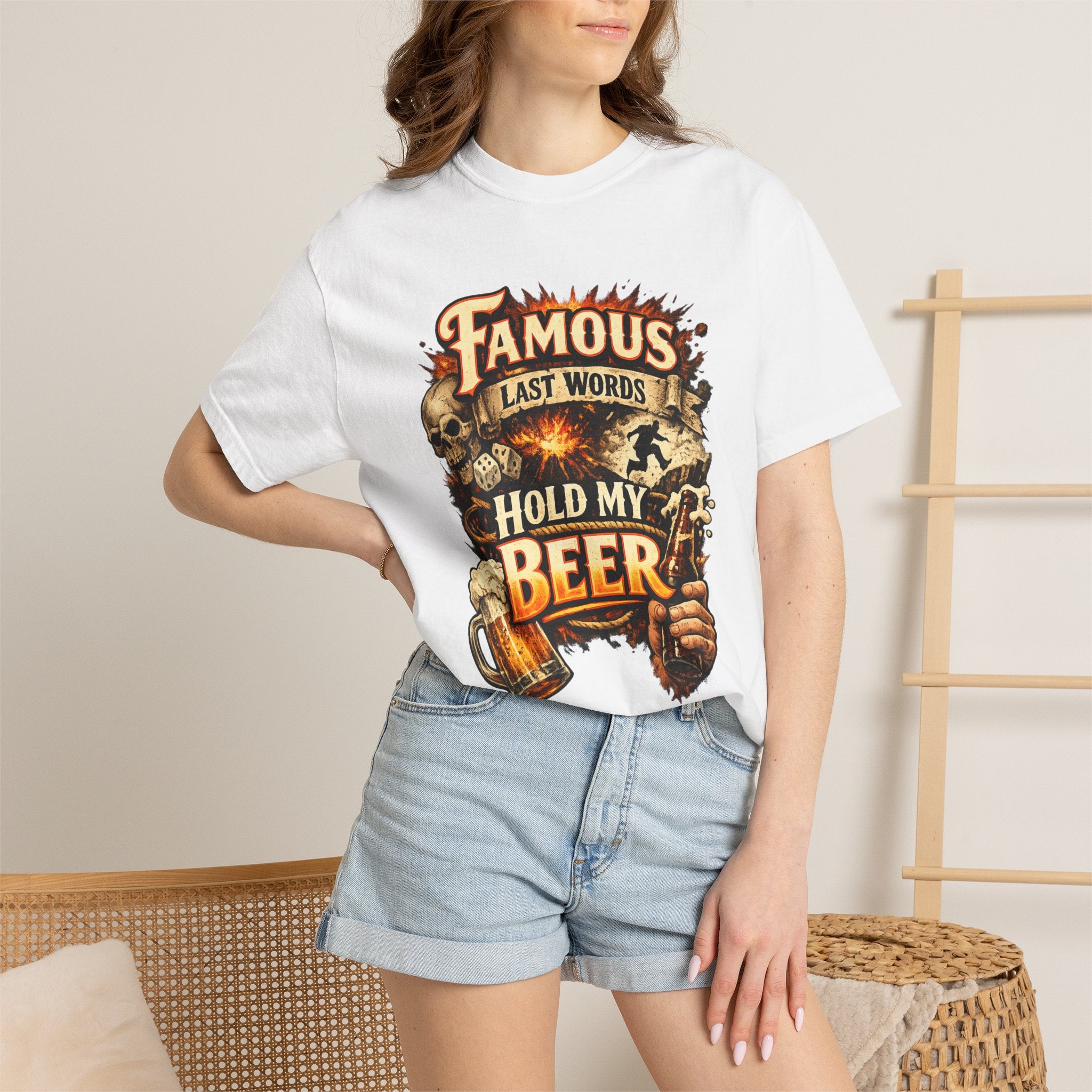 "Famous Last Words Hold My Beer" Unisex Garment-Dyed T-shirt