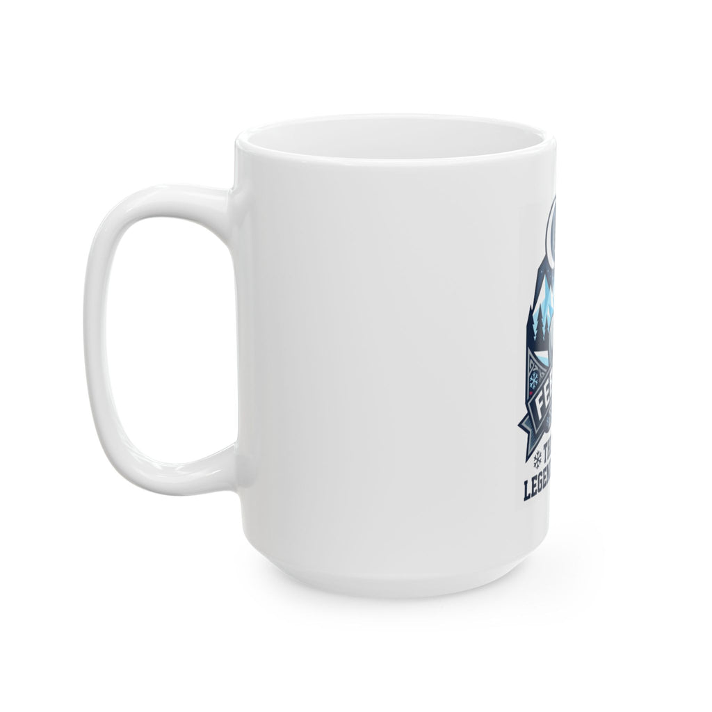 "February Legend" White Ceramic Mug