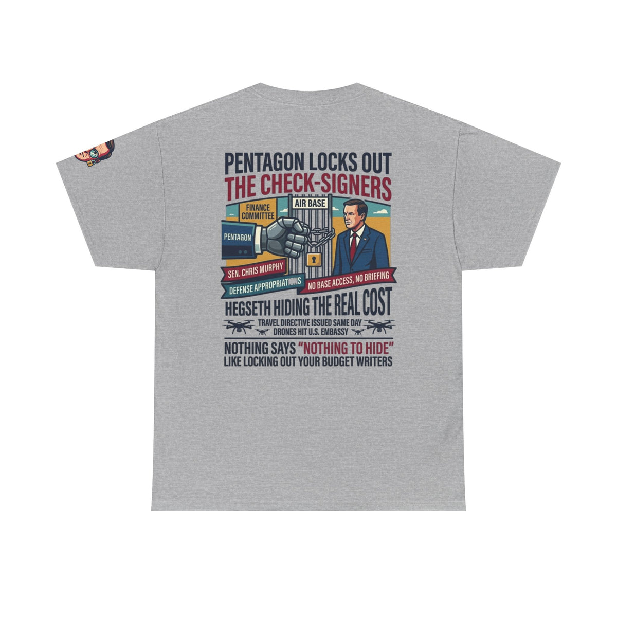 "Pentagon Locks Out The Check Signers" Premium Graphic Tee
