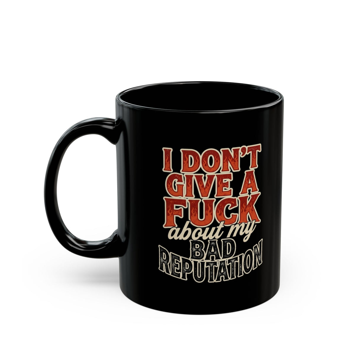 "Bad Reputation" Black Ceramic Mug