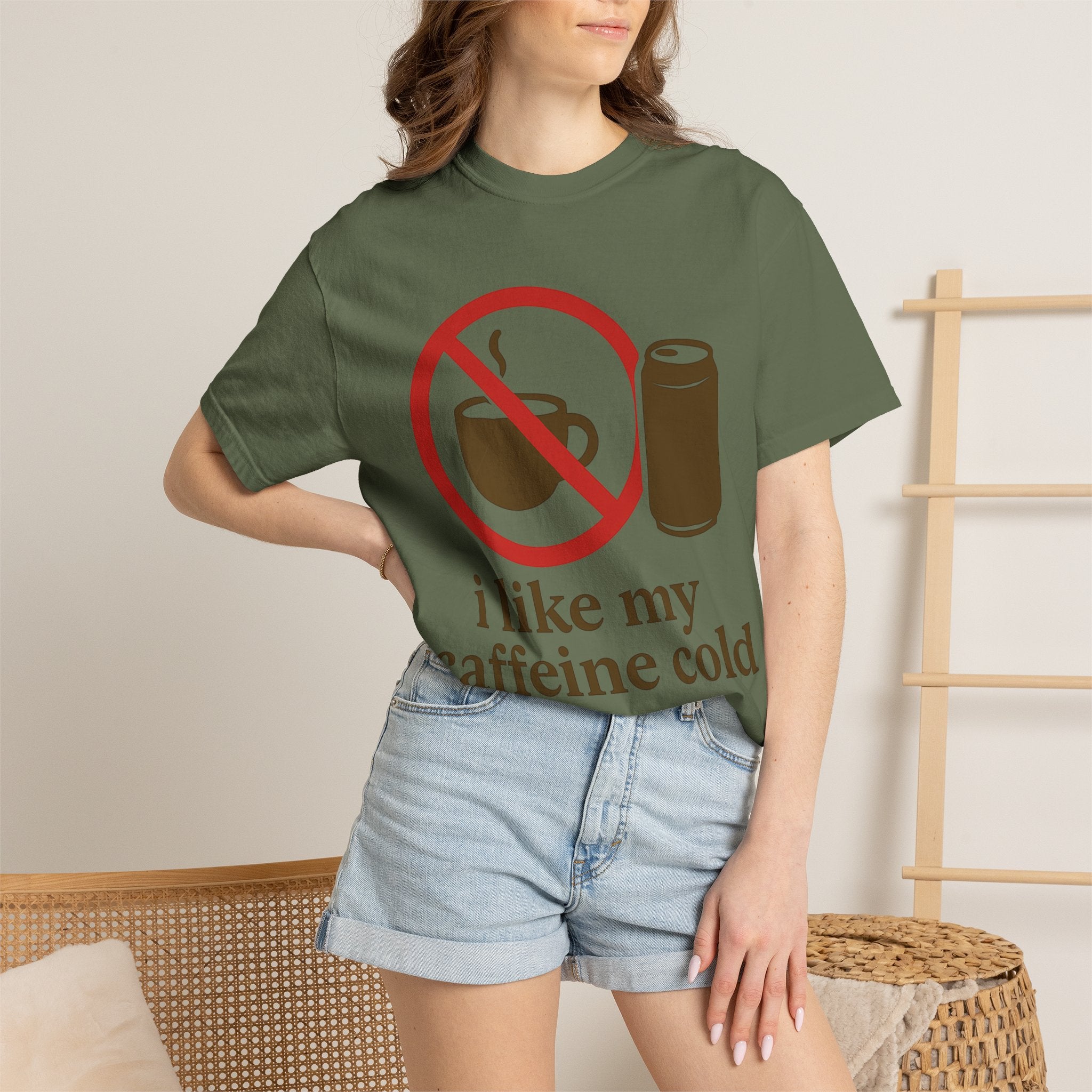 "I Like My Caffeine Cold" Unisex Garment-Dyed T-shirt