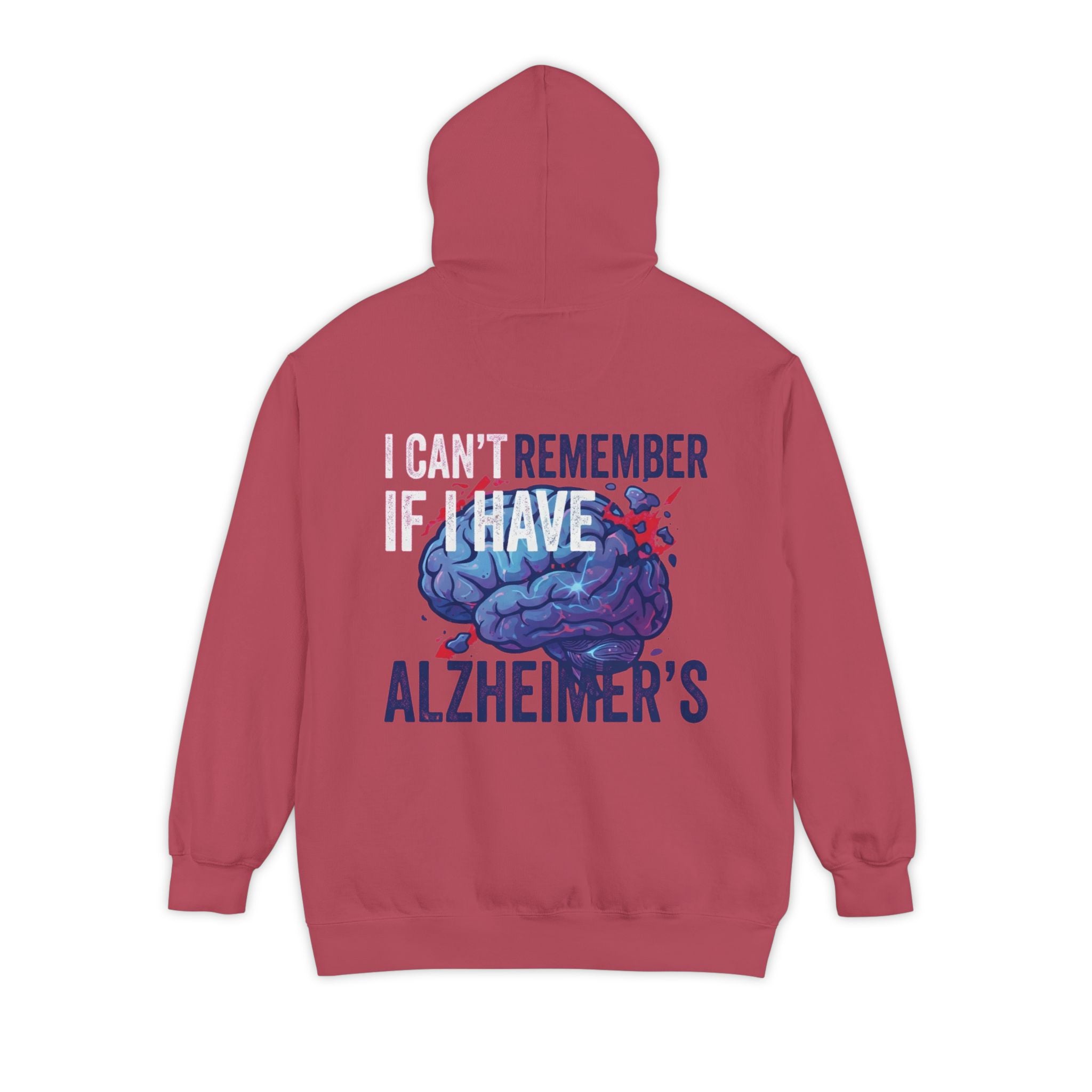 "I Can't Remember" Garment-Dyed Hoodie