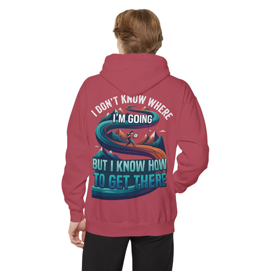 Color: Crimson | I Don't Know Where I'm Going Garment-Dyed Hoodie