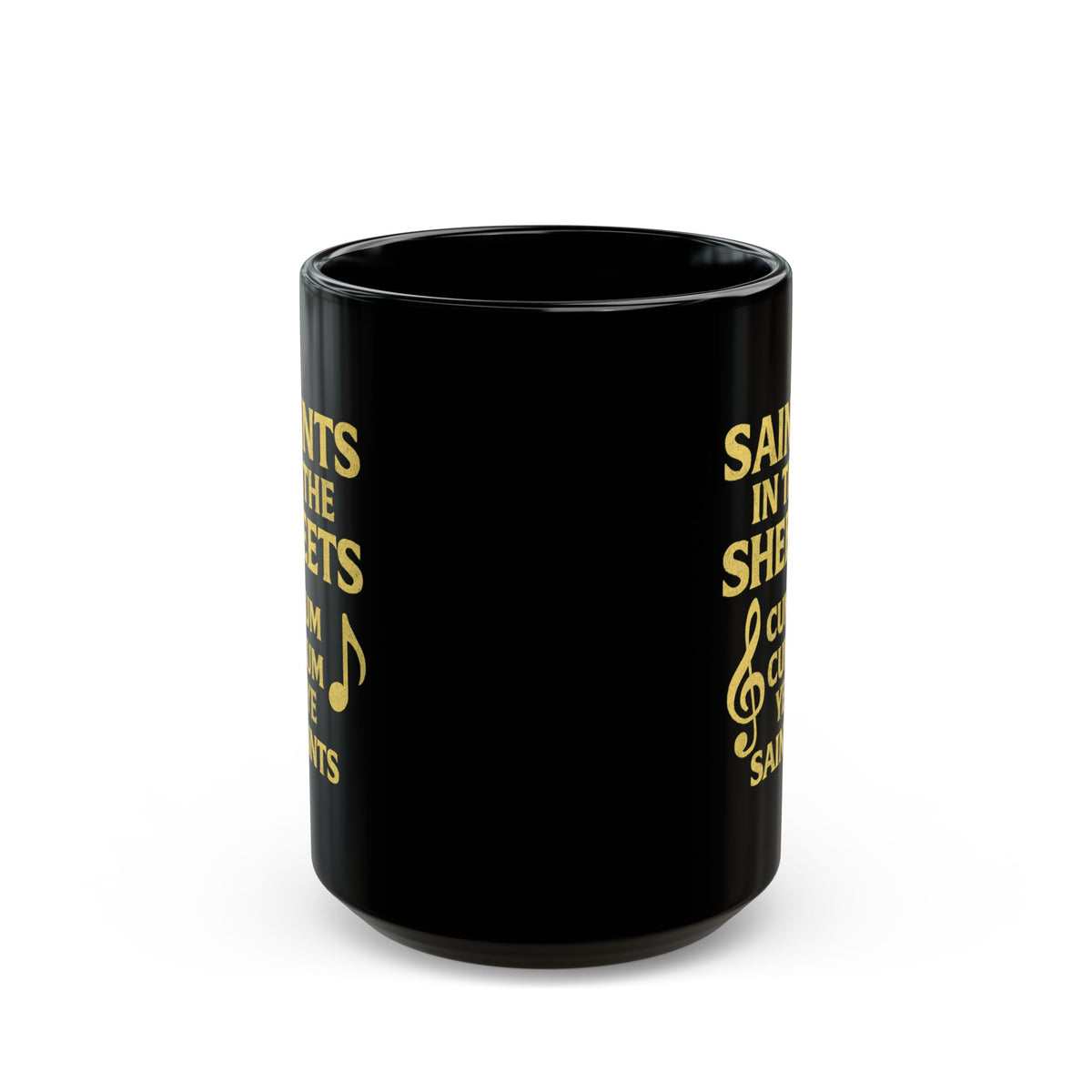 "Cum Cum Ye Saints" Black Ceramic Mug