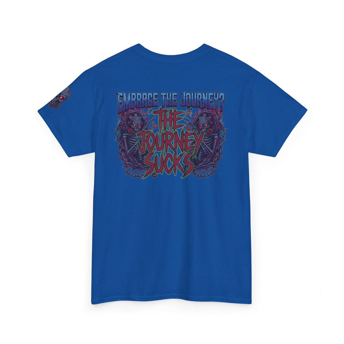 "Embrace the Journey - The Journey Sucks" Premium Graphic Tee
